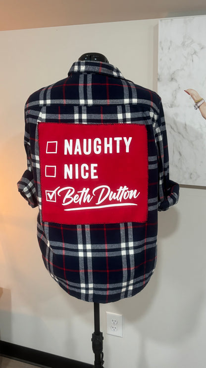 Naughty Nice Beth Dutton - Refashioned Flannel