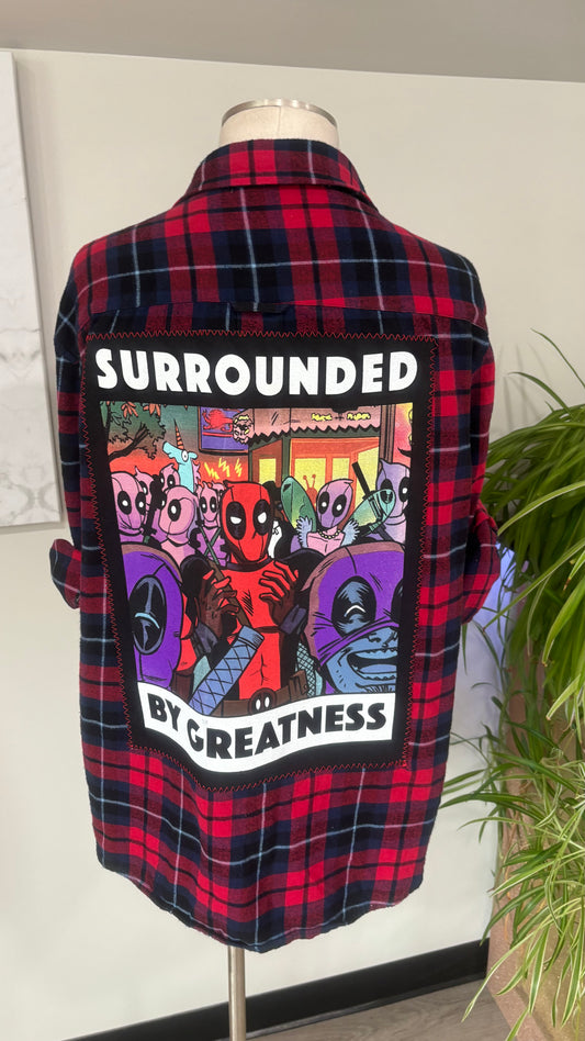 Surrounded By Greatness   (Deadpool) - Refashioned Flannel