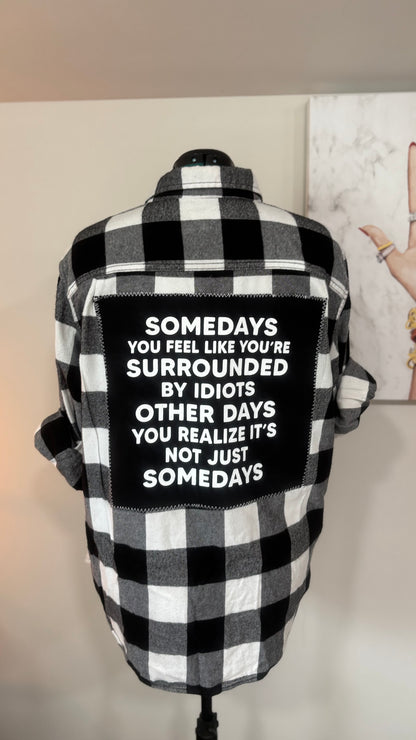 Some Days You Feel Like - Refashioned Flannel