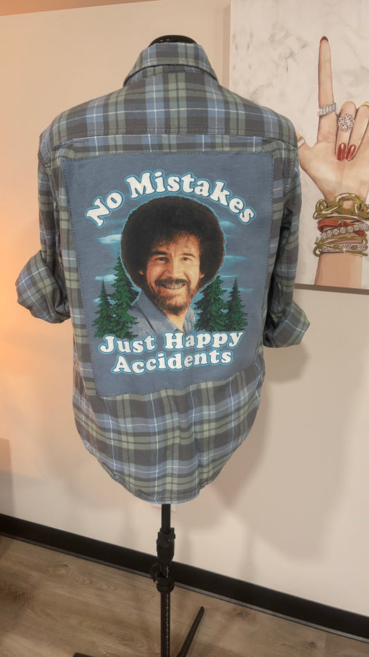 Bob Ross No Mistakes Just Happy Accidents - Refashioned Flannel